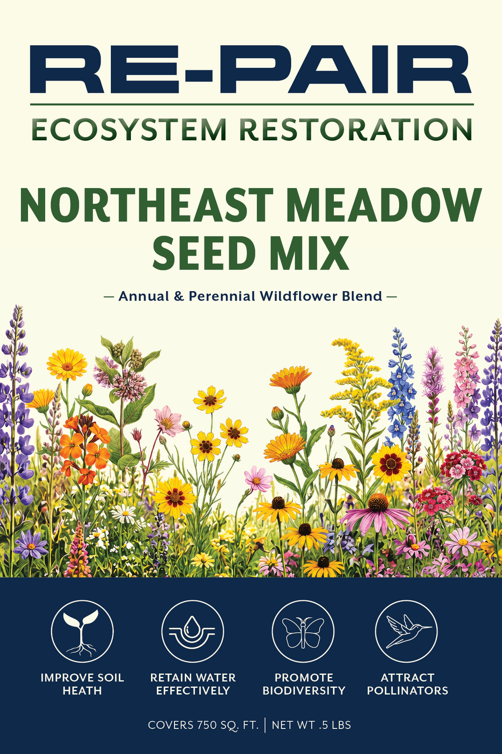 Front of the RE-PAIR Northeast Meadow Seed Mix seed packet, illustrated with native Northeast wildflowers including coneflower, coreopsis, and cornflower, labeled "Annual & Perennial Wildflower Blend"